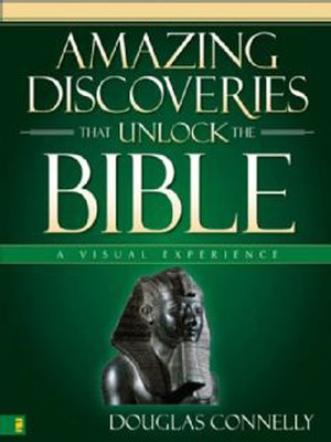 cover image of Amazing Discoveries That Unlock the Bible